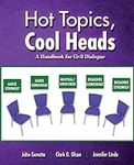Hot Topics, Cool Heads: A Handbook 