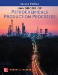 Handbook of Petrochemicals Production, Second Edition (MECHANICAL ENGINEERING)