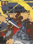 Blake & Mortimer 17 - The Secret of the Swordfish Pt 3 (The Adventures of Blake & Mortimer)