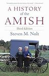 A History of the Amish: Third Editi