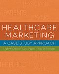 Healthcare Marketing: A Case Study Approach (Gateway to Healthcare Management)