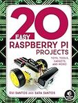 20 Easy Raspberry Pi Projects: Toys