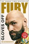 Gloves Off: Tyson Fury Autobiograph