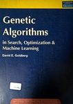 GENETIC ALGORITHMS IN SEARCH, OPTIMIZATION AND MACHINE LEARNING 1ST EDITION