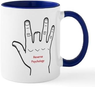 CafePress Reverse Psychology Mug 11 oz (325 ml) Ceramic Coffee Mug