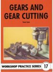 Gears and Gear Cutting: 17