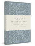 Pour Out Your Heart: A Prayer Journal for Life: A Planner for a Life of Prayer (Cloth over Board)