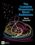 The Complete Elementary Music Rudim