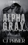 Alpha Gray: A Fated Mates Wolf Shifter Romance (Six-Pack Series Book One)