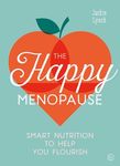 The Happy Menopause: Smart Nutritio