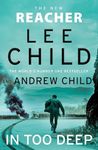 In Too Deep: (Jack Reacher 29)