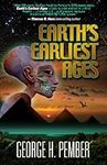 Earth's Earliest Ages and Their Con