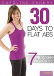 Pilates 30 Days to Flat Abs with Caroline Sandry