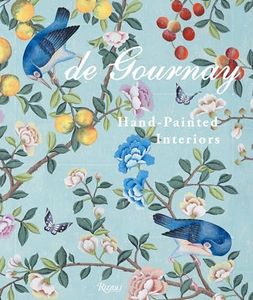 de Gournay: Hand-Painted Interiors