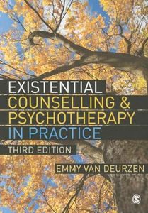 Existential Counselling & Psychotherapy in Practice