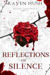 Reflections of Silence: a vampire Casket Girls historical paranormal romance (Silent Sentinels Book 1)