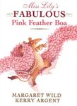 Miss Lily's Fabulous Pink Feather Boa