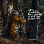 60 Years of Wildlife Photographer of the Year: How Wildlife Photography Became Art