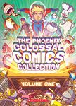 The Phoenix Colossal Comics Collection: Volume One: Volume 1