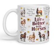 Vixar Life is Better with Horses Horse Joke Ceramic Coloured Mug Cup for Tea Coffee Hot Brew 330ml 11Oz Gift (White)