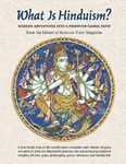 What is Hinduism?: Modern Adventures Into a Profound Global Faith