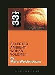 Aphex Twin's Selected Ambient Works