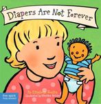 Diapers Are Not Forever (Board Book