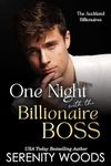 One Night with the Billionaire Boss: The Auckland Billionaires (A Boss in a Billion Book 2)