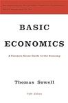 Basic Economics: A Common Sense Gui