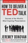 HOW TO DELIVER A TED TALK: SEC RETS