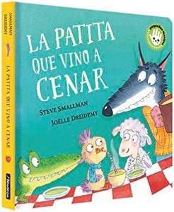 La patita que vino a cenar (La ovejita que vino a cenar. Libro de cartón) (Pequeñas manitas)