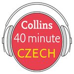 Czech in 40 Minutes: Learn to speak Czech in minutes with Collins