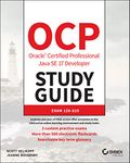 OCP Oracle Certified Professional Java SE 17 Developer Study Guide: Exam 1Z0-829