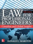 Law for Professional Engineers: Canadian and Global Insights, Fifth Edition