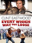 Every Which Way But Loose (1978)