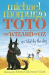 Toto: The Wizard of Oz as told by the dog