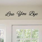 ESTART Love You Bye Sign Metal Wall Decor, Love and Warmth Family Home Decoration Above Door Entryway, Modern Black Letter Sign Wall Art Gift for Home