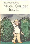 Much Obliged, Jeeves (Everyman's Library P G WODEHOUSE)