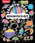 Rainbow Neon Hidden Pictures (Highlights Hidden Pictures Coloring Kits)