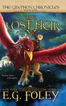 The Lost Heir (The Gryphon Chronicles, Book 1) (1)