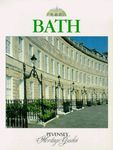 Bath: A Souvenir Colour Guide to the History and Culture of One of Britain's Best-Loved Cities (Pevensey Heritage Guides)