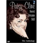 Patsy Cline Sweet Dreams Still