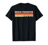 RADIO PRESENTER Funny Job Title Profession Birthday Worker T-Shirt