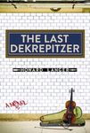 The Last Dekrepitzer