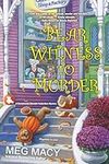 Bear Witness to Murder (A Teddy Bea