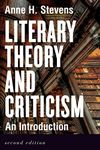 Literary Theory and Criticism: An Introduction - Second Edition