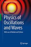 Physics of Oscillations and Waves: 