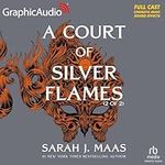 A Court of Silver Flames (2 of 2) (