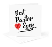 3dRose Best Pastor Ever Design In Black Script with Red Heart Motif - Greeting Card, 6" x 6", Single (gc_241103_5)