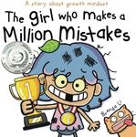 The Girl Who Makes a Million Mistak